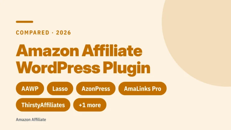 Title card: Amazon Affiliate WordPress Plugin — AAWP, Lasso, AzonPress, AmaLinks Pro, ThirstyAffiliates, +1 more